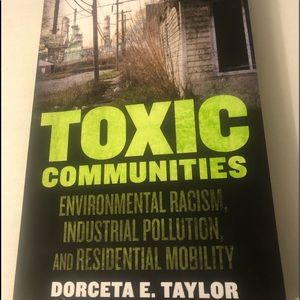 ⭐️ Toxic Communities textbook NWOT by Dorcetta E Taylor